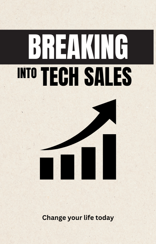 Break Into Tech Sales: Your Straight-to-the-Point Guide for Landing a BDR/SDR Role